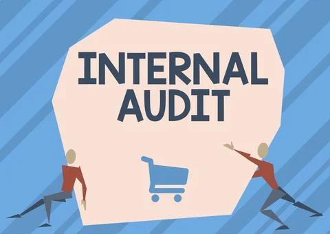 Sign displaying Internal Audit. Concept meaning Evaluates the effectiveness of 库存插图