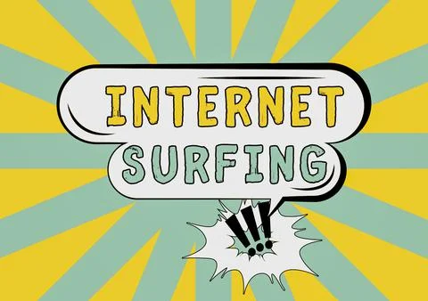 Sign displaying Internet Surfingbrowsing hundred of websites using any installed Stock Illustration