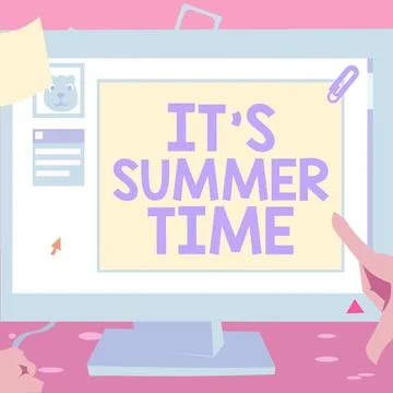 Sign displaying It S Summer Time. Business concept season for fun and excitement Stock Illustration