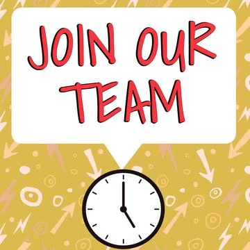 Sign displaying Join Our Team. Concept meaning Allied Associate Work with us New Stock Illustration