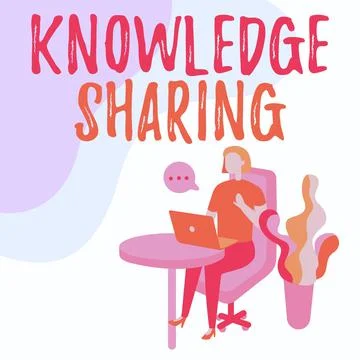 Sign displaying Knowledge Sharing. Internet Concept deliberate exchange of Stock Illustration