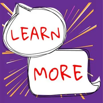 Sign displaying Learn More. Word for Deepen knowledge of the thing you want to Illustrazione stock