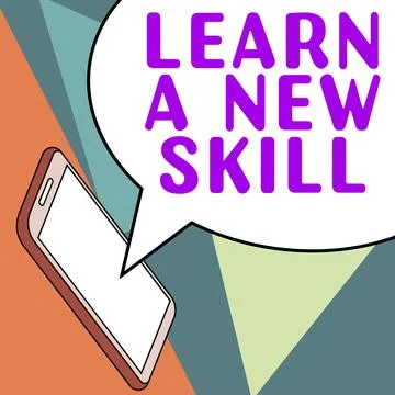 Sign displaying Learn A New Skill. Business idea acquisition knowledge through Illustrazione stock