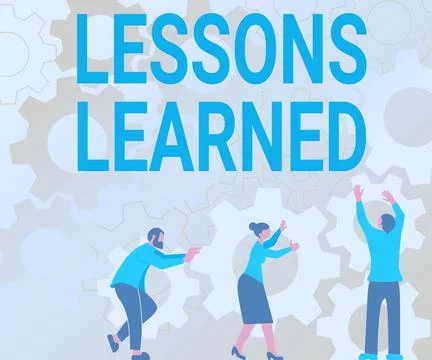 Sign displaying Lessons Learned. Concept meaning Promote share and use knowledge 스톡 일러스트