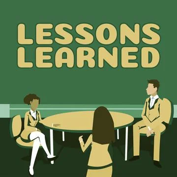 Sign displaying Lessons Learned. Concept meaning the knowledge or understanding Stock Illustration