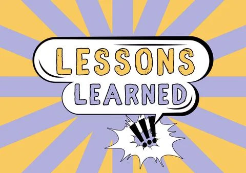 Sign displaying Lessons LearnedPromote share and use knowledge derived from 스톡 일러스트