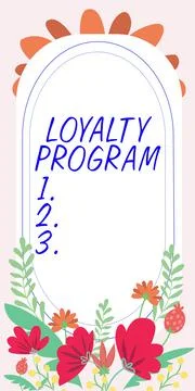 Sign displaying Loyalty Program. Business approach marketing effort that provide Illustrazione stock