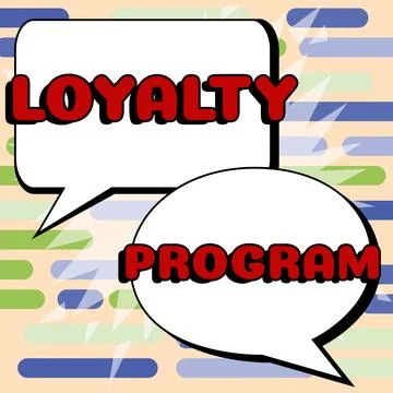 Sign displaying Loyalty Program. Business idea marketing effort that provide Stockillustratie