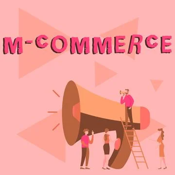 Sign displaying M Commerce. Word for commercial transactions conducted Stock Illustration