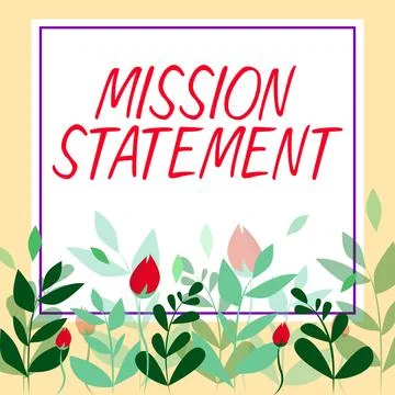 Sign displaying Mission Statement. Internet Concept Formal summary of the aims Stockillustratie