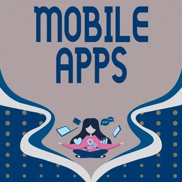 Sign displaying Mobile Apps. Business concept small programs are made to work on Stock Illustration