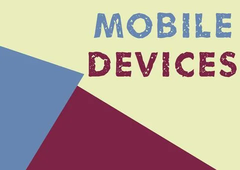 Sign displaying Mobile Devices. Word Written on A portable computing device like Stock Illustration