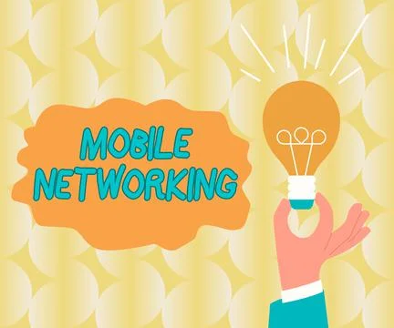 Sign displaying Mobile NetworkingCommunication network where the last link is Stock Illustration