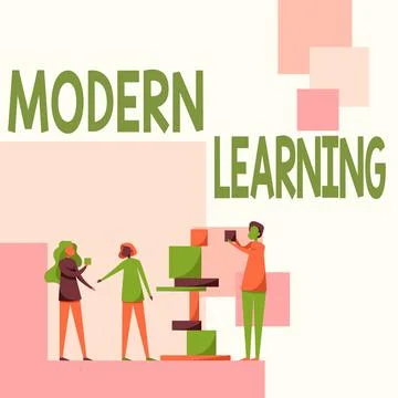 Sign displaying Modern Learning. Concept meaning flexible and agile setup Stock Illustration