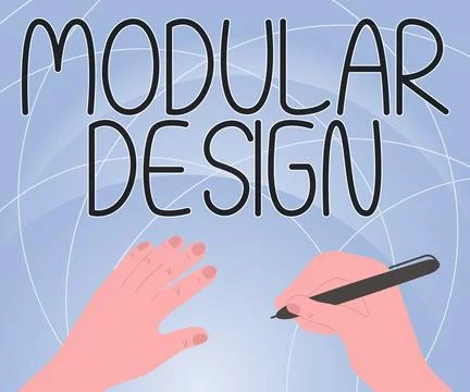 Sign displaying Modular Design. Word for product designing to produce product by Stock Illustration