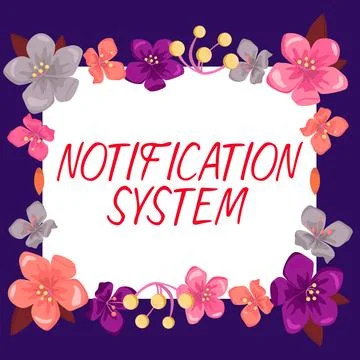 Sign displaying Notification System. Business approach Do not forget to be Stock Illustration