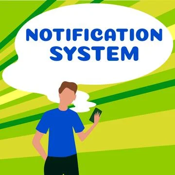 Sign displaying Notification System. Conceptual photo Do not forget to be Stockillustratie