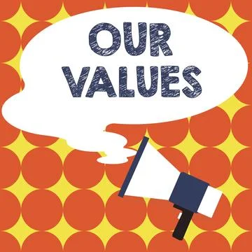 Sign displaying Our Values. Internet Concept list of morals companies or Stock Illustration