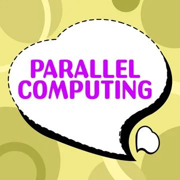 Sign displaying Parallel Computing. Business idea simultaneous calculation by Stock Illustration