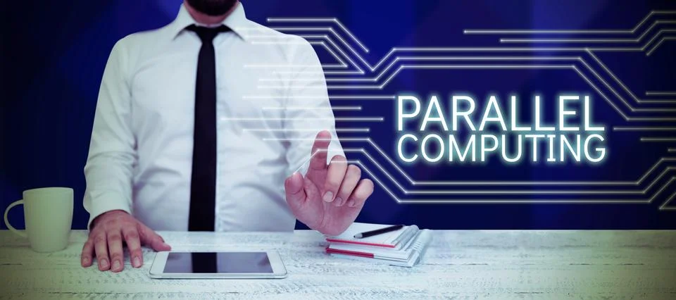 Sign displaying Parallel Computing. Concept meaning simultaneous calculation by Stock-Fotos