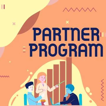 Sign displaying Partner Program. Word for business strategy vendors use to sell Ilustración de archivo