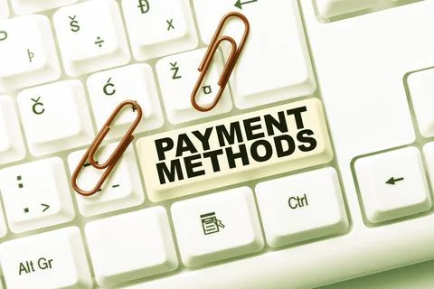 Sign displaying Payment Methods. Concept meaning Several ways utilized to Stock Photos
