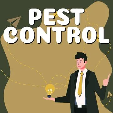 Sign displaying Pest Control. Concept meaning Killing destructive insects that Stock Illustration