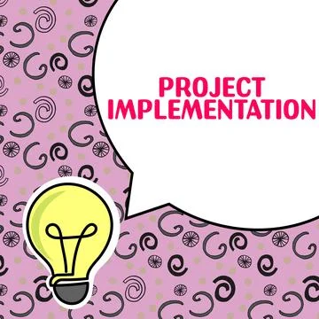 Sign displaying Project Implementation. Business concept paying for start up in 스톡 일러스트