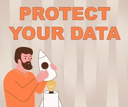 Sign displaying Protect Your Data. Business concept cyber security safe and Stockillustratie