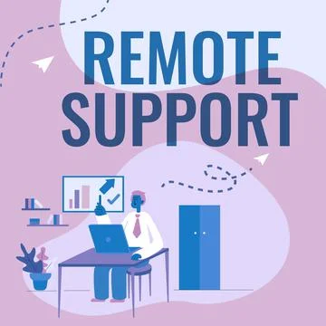 Sign displaying Remote Support. Internet Concept help endusers to solve computer Stock Illustration