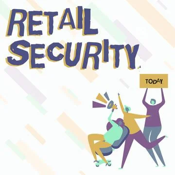 Sign displaying Retail Security. Word for process which goods sold to the public Illustrazione stock