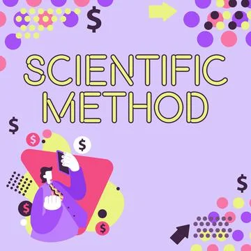 Sign displaying Scientific MethodPrinciples Procedures for the logical hunt of Stock Illustration