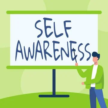Sign displaying Self Awareness. Concept meaning Consciousness of a person Stock Illustration