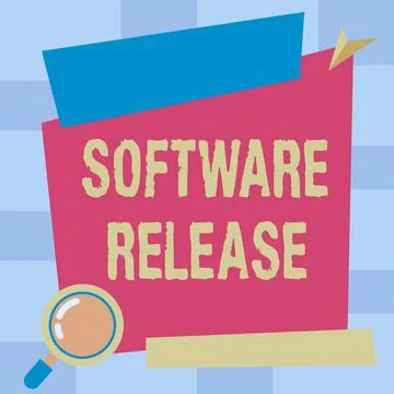 Sign displaying Software Release. Word Written on sum of stages of development Illustrazione stock