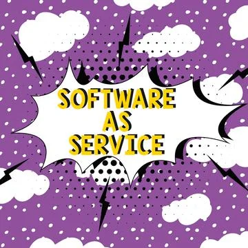 Sign displaying Software As Service. Concept meaning On Demand licensed on Illustrazione stock