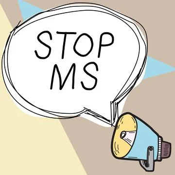 Sign displaying Stop Ms. Word Written on prevent disease marked by patches of Stock Illustration