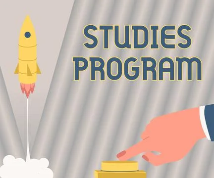 Sign displaying Studies Program. Business showcase Platform help move you Stock Illustration