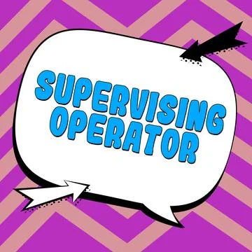 Sign displaying Supervising Operator. Conceptual photo monitoring and 스톡 일러스트