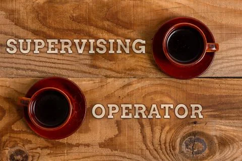 Sign displaying Supervising Operator. Internet Concept monitoring and Stock Photos