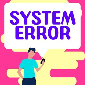 Sign displaying System Error. Conceptual photo Technological failure Software Stock-Illustration