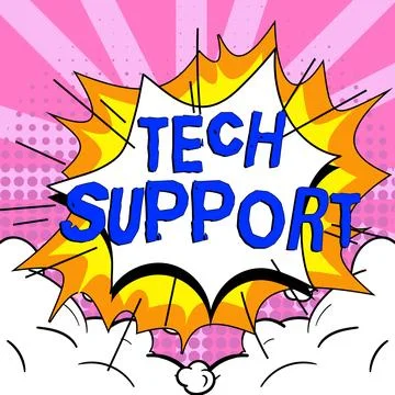 Sign displaying Tech Support. Business showcase Assisting individuals who are Stock Illustration