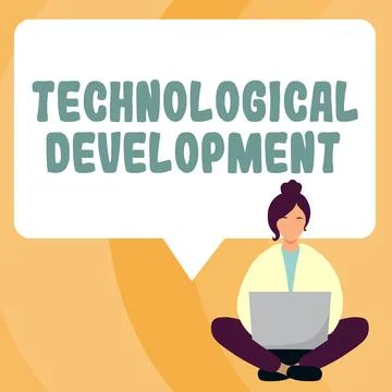 Sign displaying Technological Development. Concept meaning Invention or Stock Illustration