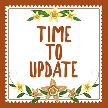 Sign displaying Time To Update. Business overview System software update for Stockillustratie