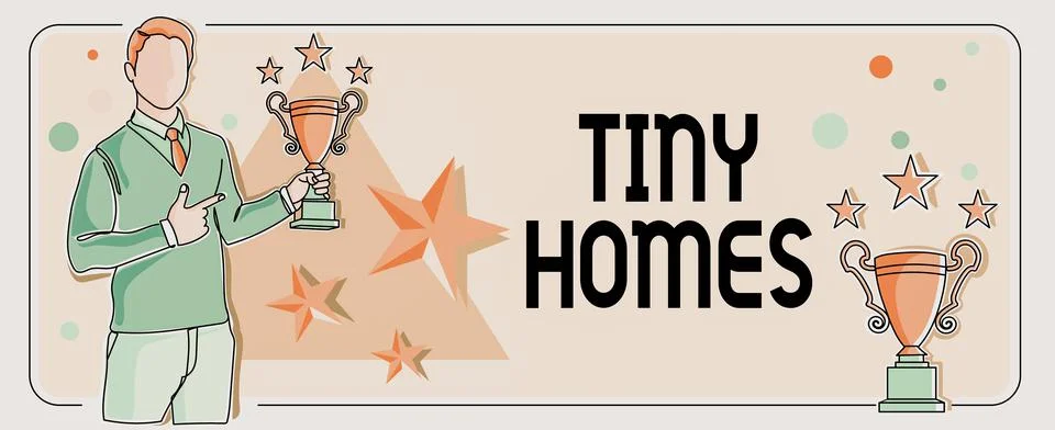 Sign displaying Tiny Homes. Internet Concept houses contain one room only or two イラスト素材