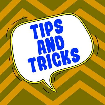 Sign displaying Tips And Tricks. Internet Concept helpful advices that makes Illustrazione stock