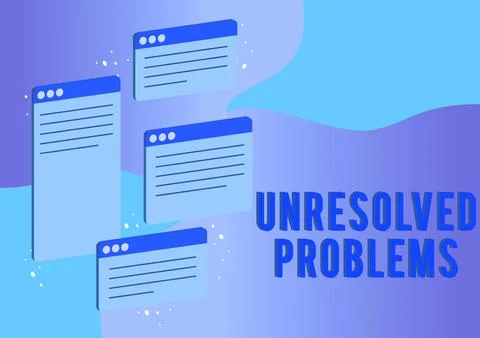 Sign displaying Unresolved Problems. Business overview those Queries no one can Stock Illustration