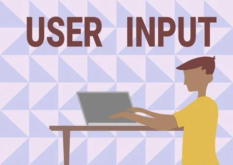 Sign displaying User Input. Business idea Any information or data that is sent Stock Illustration