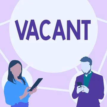 Sign displaying Vacant. Word for lacking contents which could or should be Stock Illustration