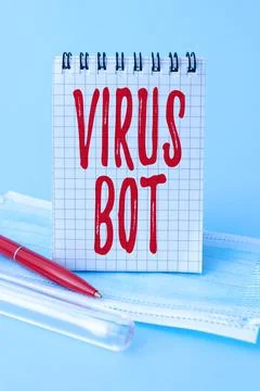 Sign displaying Virus Bot. Concept meaning malicious selfpropagating malware Stockfoto's