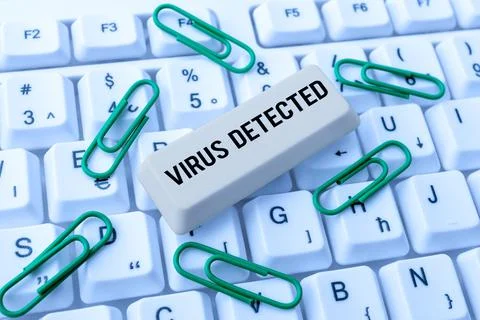 Sign displaying Virus DetectedA computer program used to prevent and remove Stock Photos